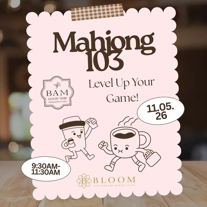 Beyond the Basics: Mahjong 103 at Bloom Pastry & Pop