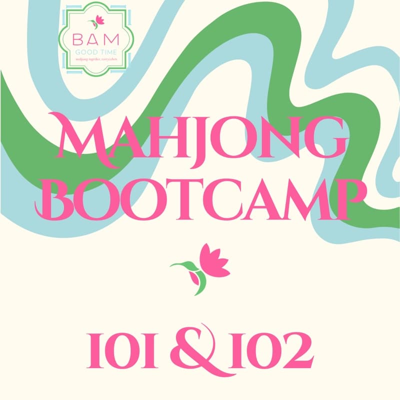 Mahjong Boot Camp 101 & 102